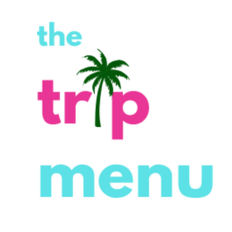 the trip menu
